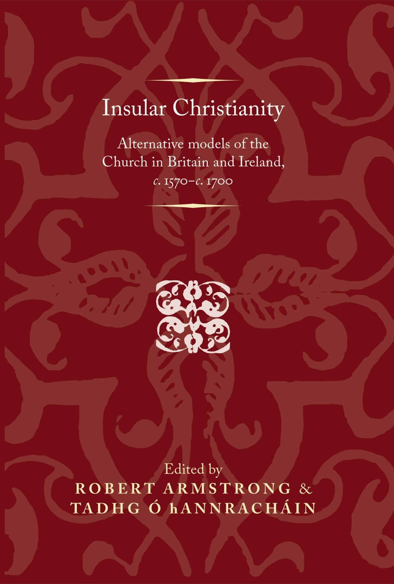 Cover image for Insular Christianity ISBN 9780719086984